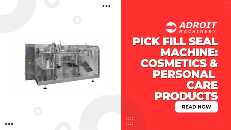 Pick Fill Seal Machine cosmetics for personal care products